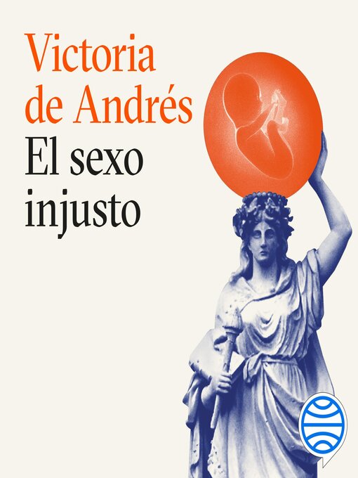 Title details for El sexo injusto by Victoria de Andrés - Available